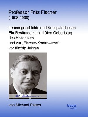cover image of Professor Fritz Fischer (1908-1999)